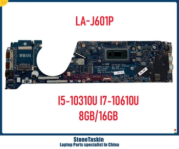 StoneTaskin LA-J601P для Dell Latitude 7410 Материнская плата ноутбука Chromebook I5-10310U I7-10610U 8 ГБ 16 ГБ оперативной памяти CN-0F6881 CN-0F7510