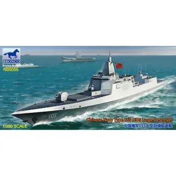 Комплект масштабной модели эсминца ВМС Китая BRONCO NB5055 1/350 Тип 055