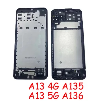 Лучшая Качественная Средняя Рамка 10ШТ Для Samsung Galaxy A13 4G A135/A13 5G A136 Замена Передней рамки Корпуса Безеля