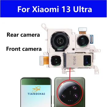 Оригинальный Модуль Фронтальной Камеры Заднего Вида Для Xiaomi Mi 13 Ultra 13ultra 13U Основной Широкий Телеобъектив Ultrawide Selfie Camera Гибкий Кабель